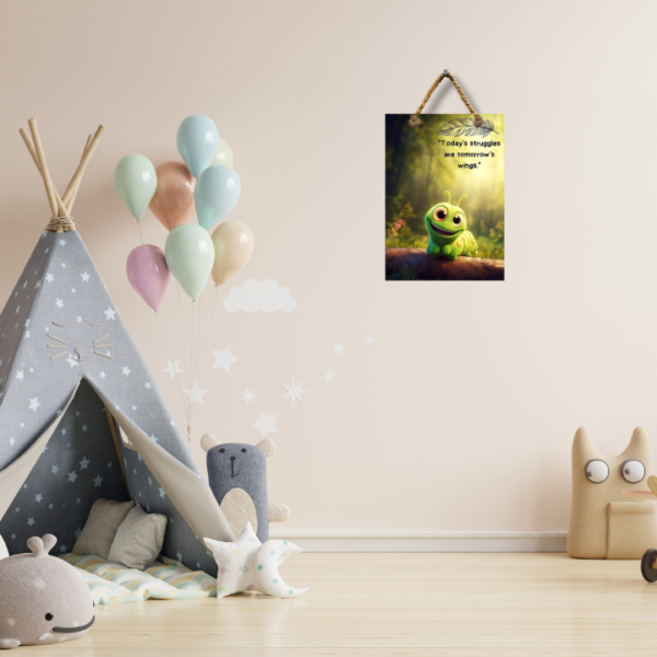 Caterpillar Struggles Quote Wall Frame – MDF Print (No Glass, Rope Hanging, Kid-Friendly Design) - Image 3