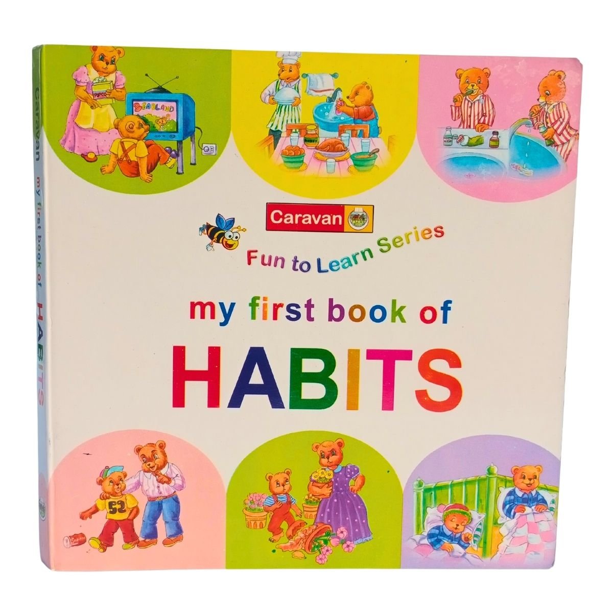 Caravan Fun to Learn – My First Book of Habits | Good Habits & Daily Routine Book for Kids