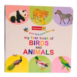 Caravan Fun to Learn – My First Book of Birds and Animals | Early Learning Picture Book for Kids