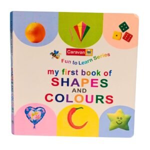 Caravan Fun to Learn – My First Book of Shapes and Colours | Early Learning Concept Book for Kids
