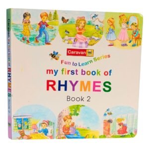 Caravan Fun to Learn – My First Book of Rhymes (Book 2) | Early Learning Nursery Rhymes Book for Kids