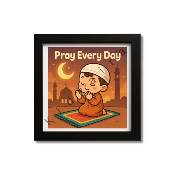 Pray Every Day – Islamic Kids Wall Frame - Image 4